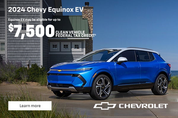 The first-ever, all-electric Equinox EV. Equinox EV may be eligible for up to $7,500 Clean Vehicl...